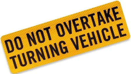 Companion - Do Not Overtake Reflective Sticker